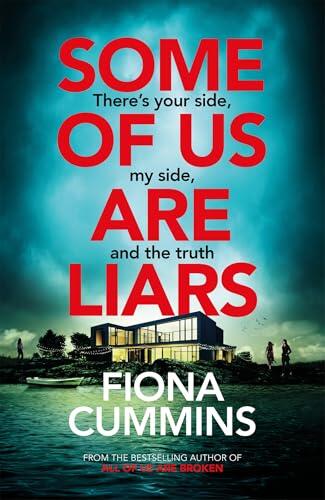 Some of Us Are Liars: The Gripping New Thriller with the 'Never Saw It Coming' Twist