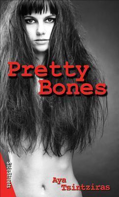 Pretty Bones