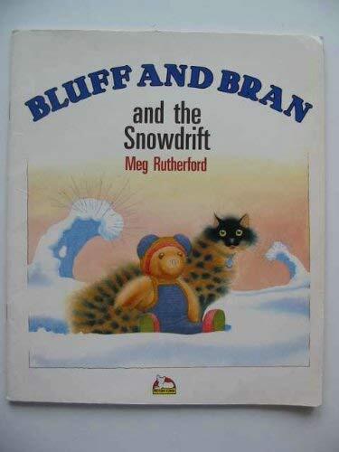 Bluff and Bran and the Snowdrift