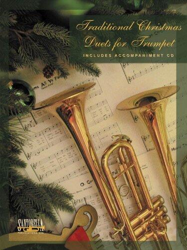 Traditional Christmas Duets for Trumpet * New with QRC Audio