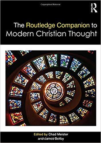 The Routledge Companion to Modern Christian Thought