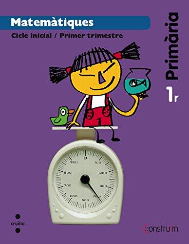 Matemàtiques. 1 Primària. Construïm. Trimestres