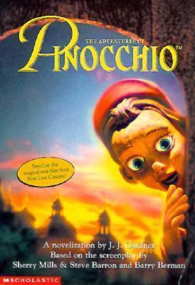 The Adventures of Pinocchio: A Novelization