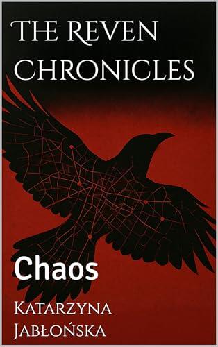 The Reven Chronicles: Chaos