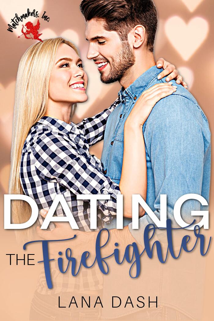 Dating the Firefighter