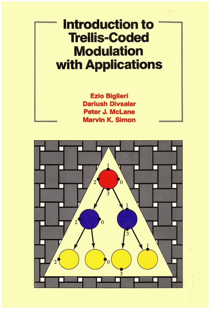 Introduction to Trellis-Coded Modulation With Applications