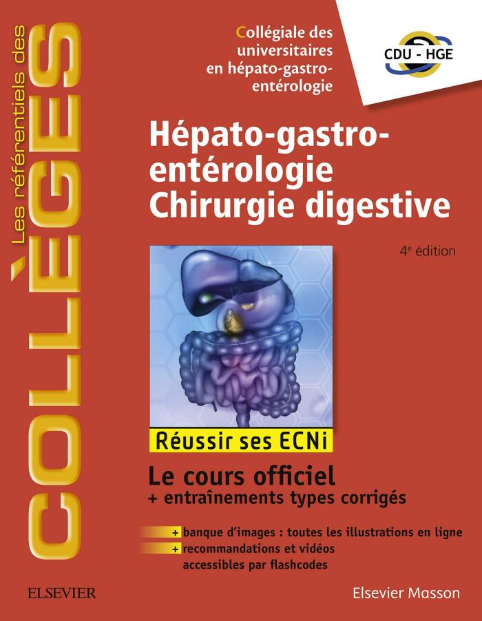 Hépato-Gastro-Entérologie (Chirurgie Digestive): Réussir Les ECNi