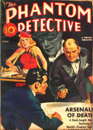 The Phantom Detective - Arsenal of Death - April, 1942 38/3