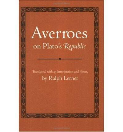 Averroes on Plato's Republic