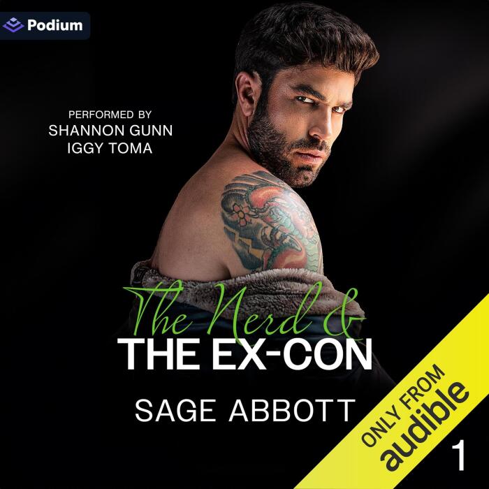 The Nerd & the Ex-Con: Ex's and No's, Book 1