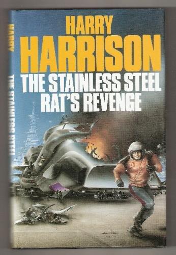 The Stainless Steel Rat's Revenge