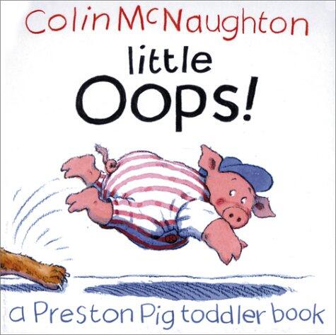 A Preston Pig Toddler Book