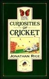 Curiosities of Cricket