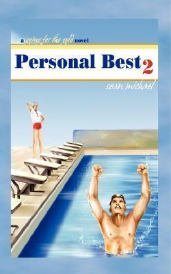 Personal Best 2: A Going for the Gold Novel