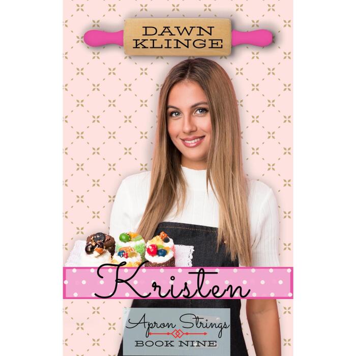 Kristen: Apron Strings Series, Book Nine