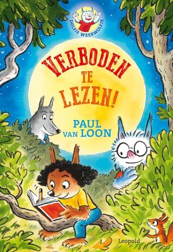 Verboden te lezen! (Dolfje Weerwolfje)