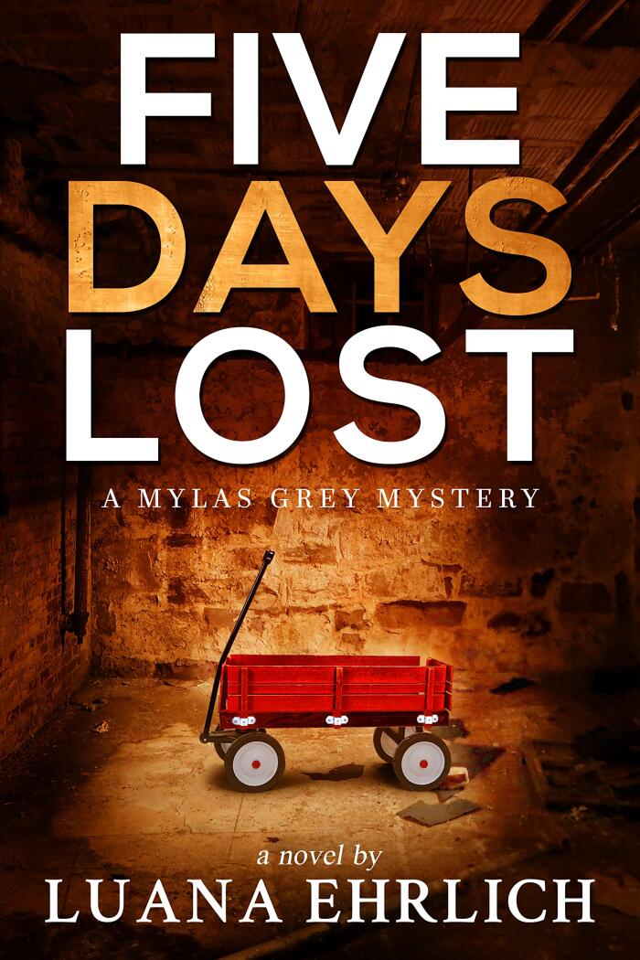 Five Days Lost