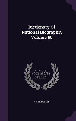 Dictionary of National Biography Vol. 50: Russen - Scobell