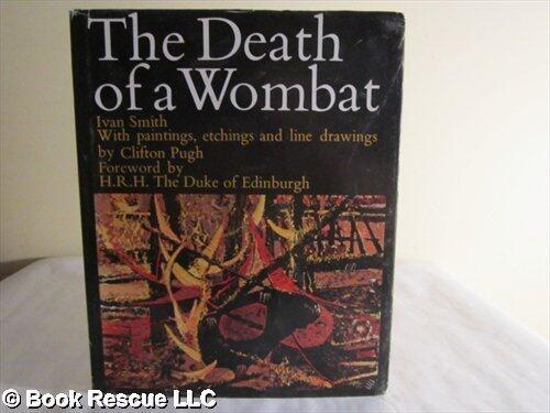 The Death of a Wombat