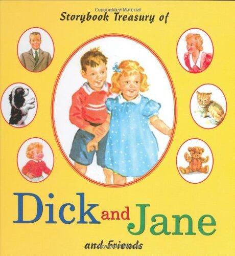 Dick and Jane and Friends Treasury