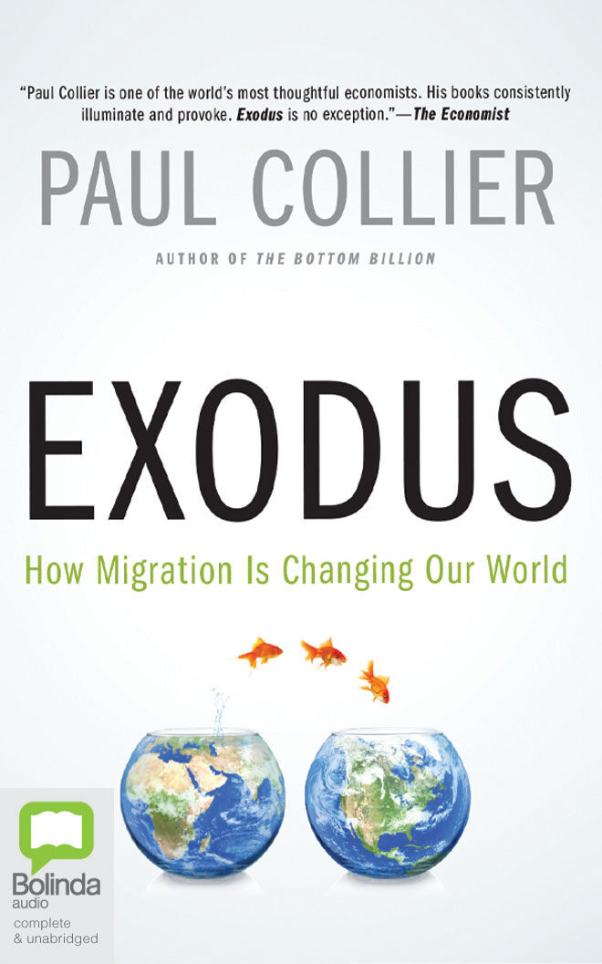 Exodus: How Migration is Changing Our World