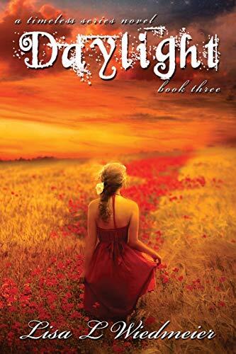 Daylight: A Timeless Series Novel (Book Three)