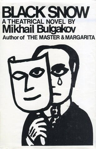 Black Snow: A Theatrical Novel