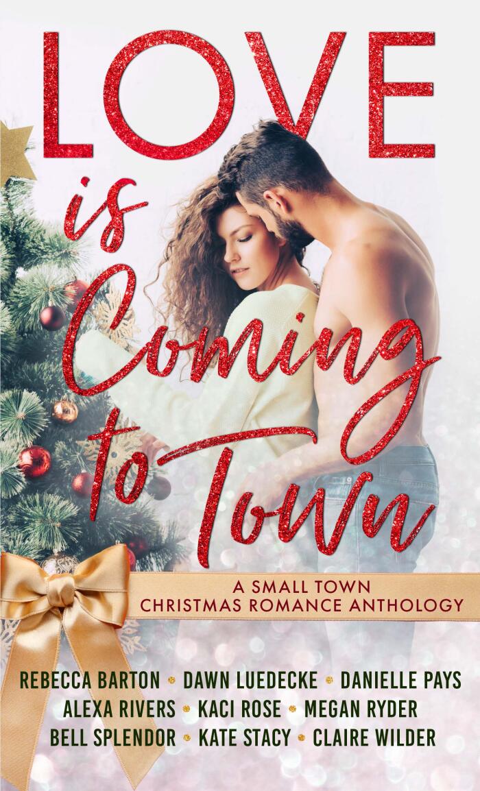 Love Is Coming to Town