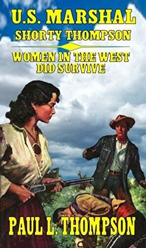 Women of the West Did Survive