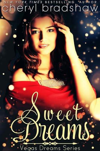 Sweet Dreams (Vegas Dreams Serie 1)