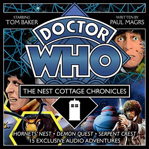 Doctor Who: The Nest Cottage Chronicles: Fifteen 4th Doctor Audio Dramas