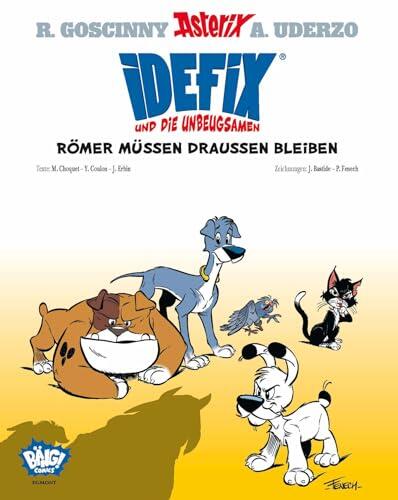 Idefix und Die Unbeugsamen (01): Römer Müssen Draußen Bleiben
