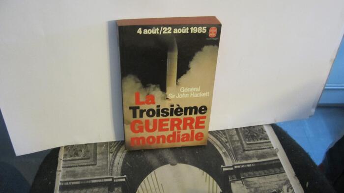 La Troisième Guerre Mondiale