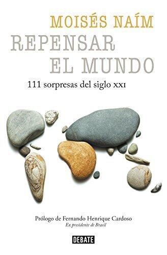 Repensar el mundo: 111 sorpresas del siglo XXI