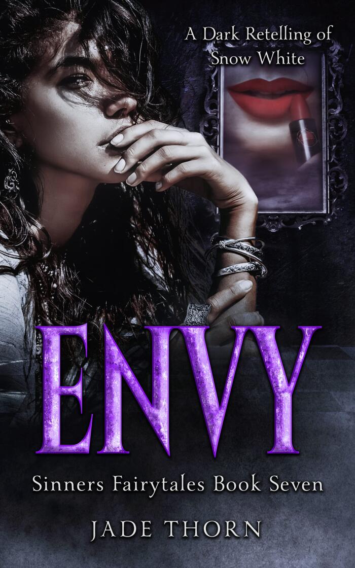 Envy: A Snow White Retelling Dark Contemporary Romance: Sinners Fairytales