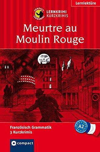 Meurtre au Moulin Rouge