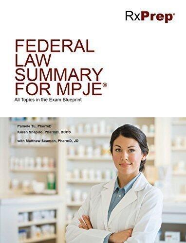 RxPrep Federal Law Summary for MPJE