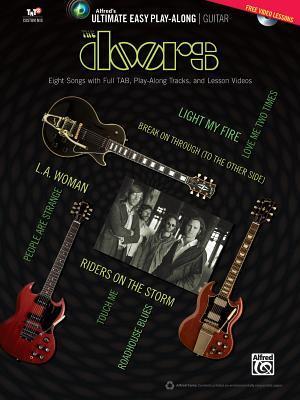 Ultimate Easy Guitar Play-Along -- The Doors: Eight Songs with Full TAB, Play-Along Tracks, and Lesson Videos (Easy Guitar TAB), Book & DVD