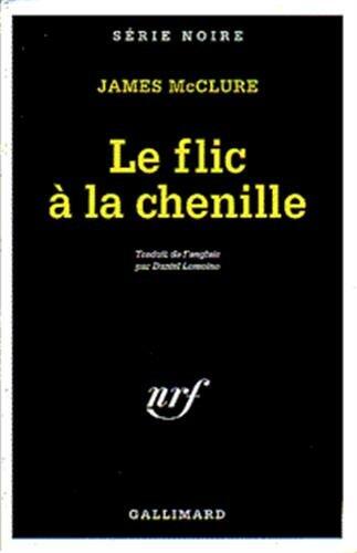 Flic a la Chenille