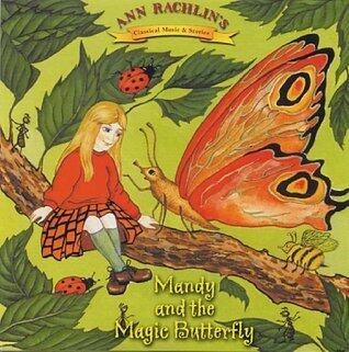 Mandy and the Magic Butterfly