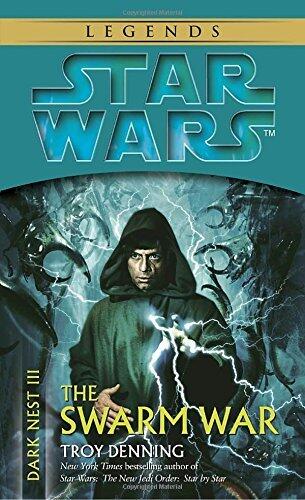 Star Wars: Dark Nest III: The Swarm War