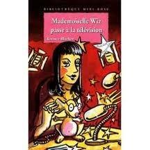 Mademoiselle Wiz passe à la télévision