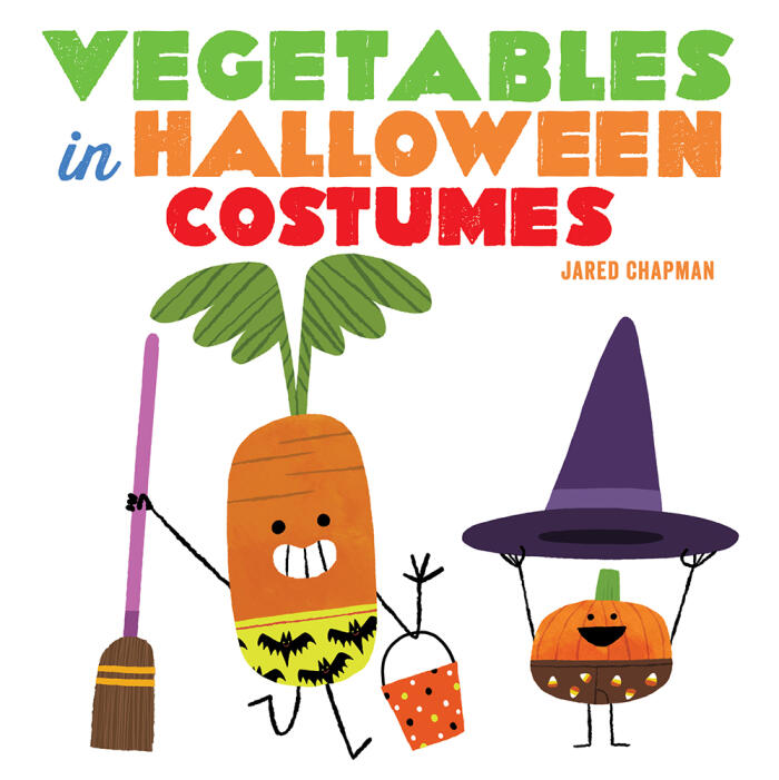 Vegetables in Halloween Costumes: A Board Book