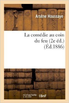 La comédie au coin du feu / La comédie à la fenêtre / Le roi soleil / Le duel de La Tour: Un drame en 5 actes et en 5 minutes / Mademoiselle Trentre-six vertus / Les comédiennes