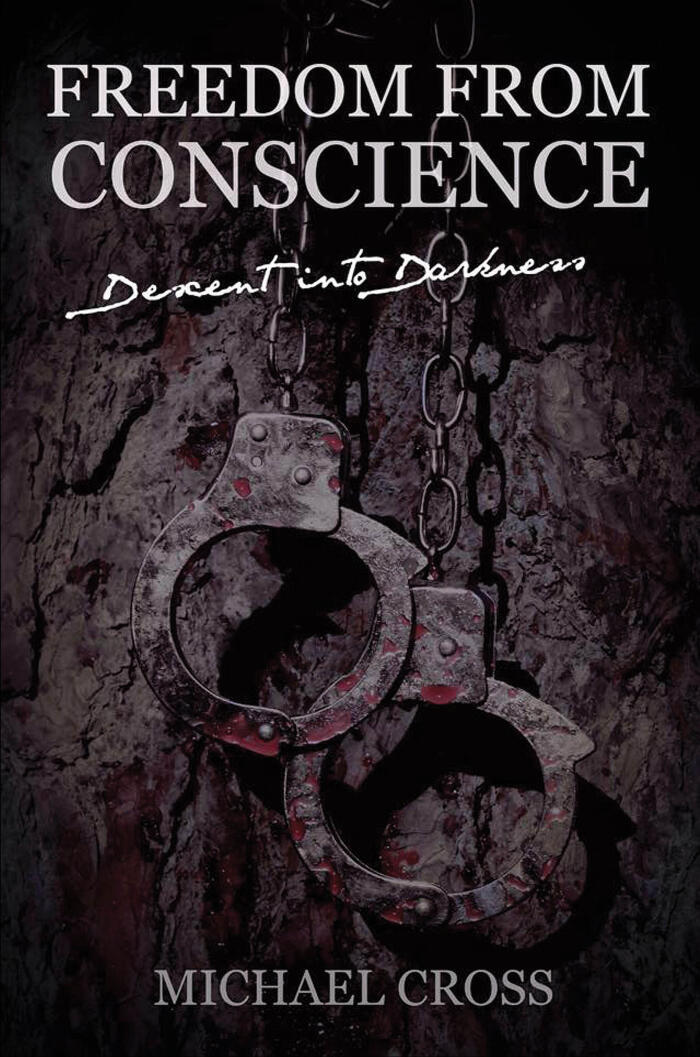 Freedom From Conscience: Descent Into Darkness