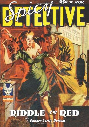 Spicy Detective Stories - 11/42: Adventure House Presents: