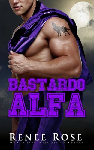 Bastardo alfa (Wolf Ridge High - It)