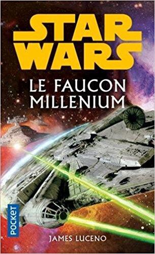 Star Wars : Le Faucon Millenium