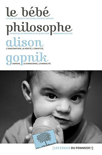 Le Bébé philosophe (Essais)