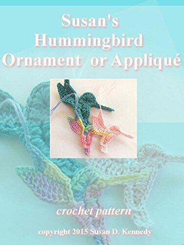 Susan's Hummingbird Ornament or Appliqué Crochet Pattern: Fun bird thread crochet pattern